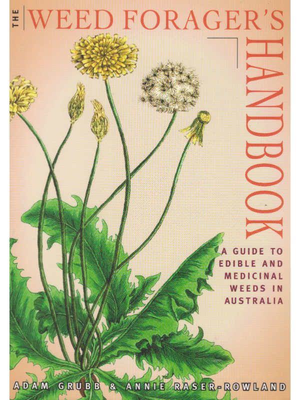 The Weed Foragers Handbook