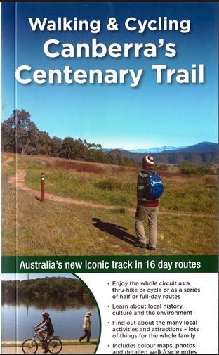 Walking & Cycling Canberra’s Centenary Trail