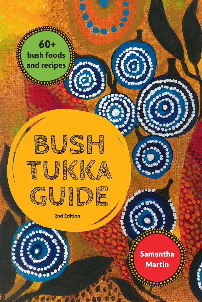 Bush Tukka Guide 2nd Ed