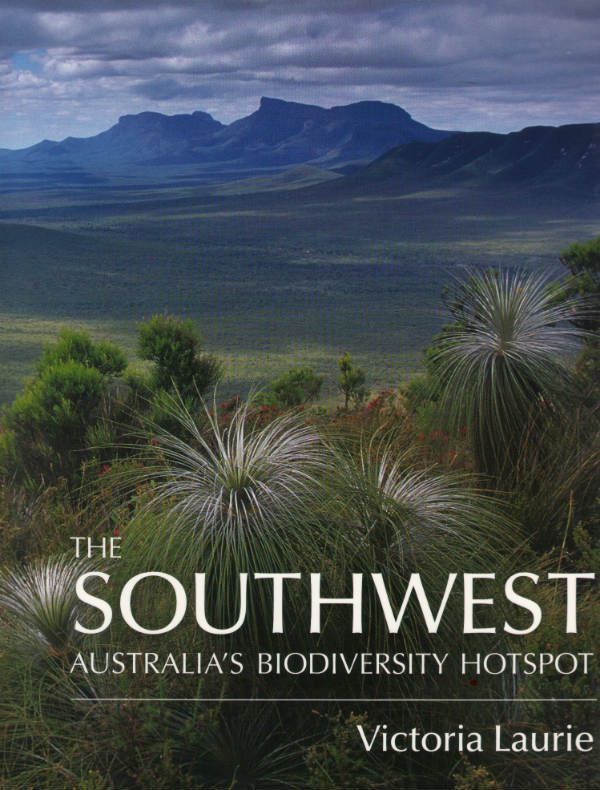 The Southwest Aust Biodiversity Hotspot