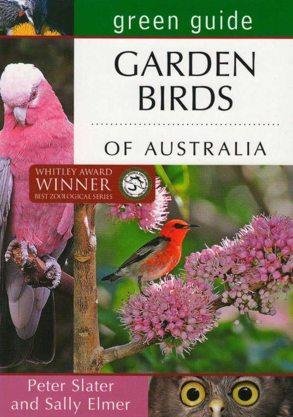 Green Guide Garden Birds of Aust