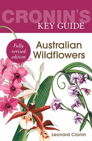 Cronins Key Guide to Aust Wildflowers