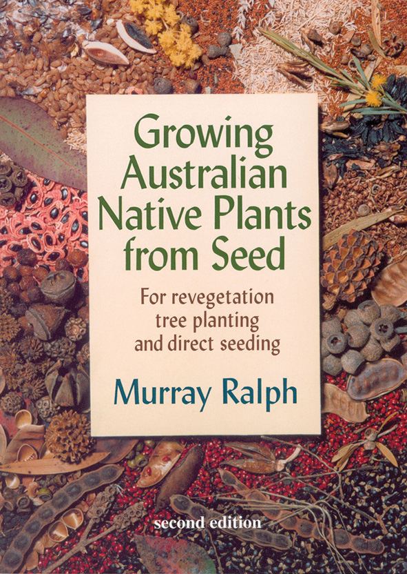 Growing Aust Native Plants from Seed
