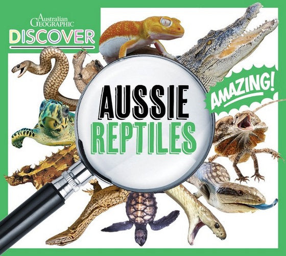 zAussie Reptiles Discover Aust Geographic