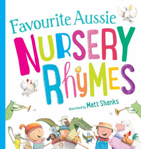 zFavourite Aussie Nursery Rhymes
