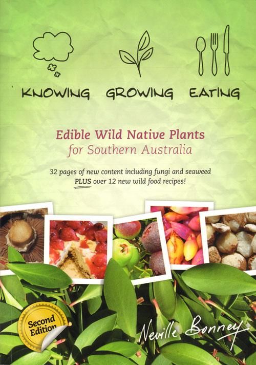 Knowing Growing Eating Edible Wild Plant