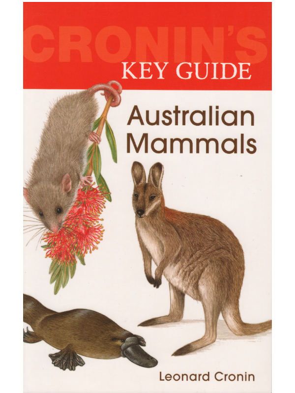 Cronins Key Guide to Aust Mammals