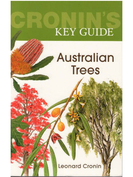 Cronins Key Guide to Australian Tree