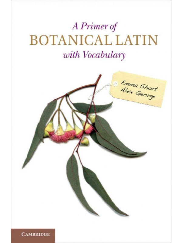 Primer of Botanical Latin with Vocabul