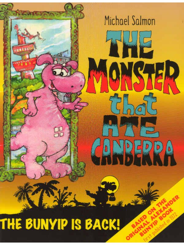 The Monster That Ate Canberra