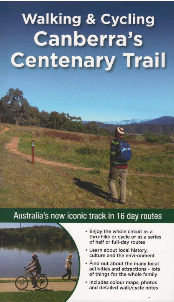 Walking Cycling Canberras Centenary Trail Second Ed
