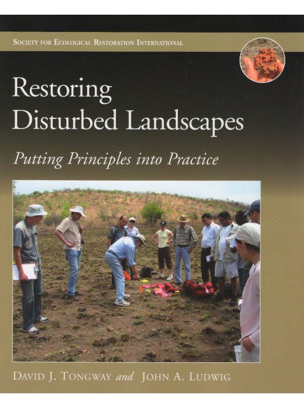 Restoring Disturbed Landscapes
